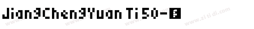 JiangChengYuan Ti 50字体转换